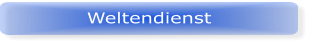 Weltendienst